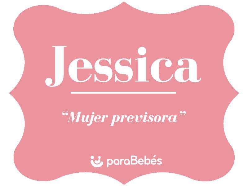 El nombre Jessica