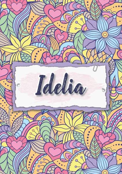 El nombre Idelia