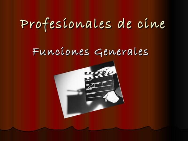 Profesiones relacionadas con el cine